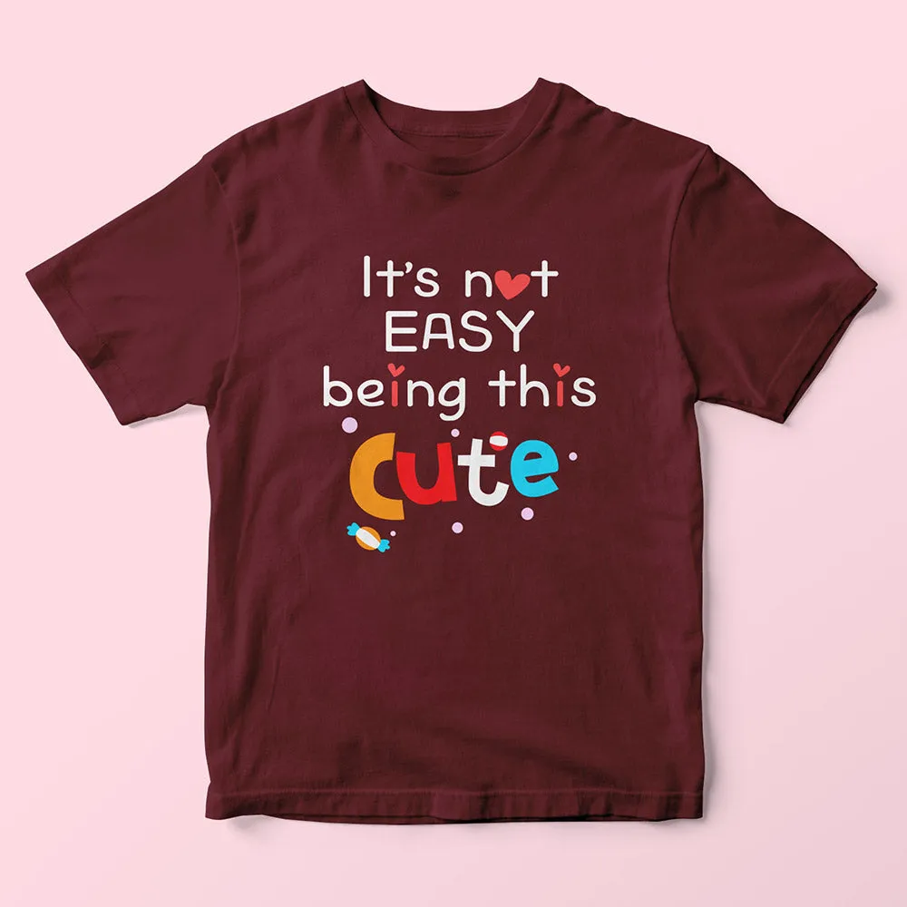 Being This Cute Kids T-Shirt