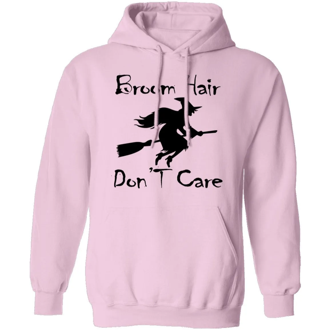 Broom Hair Don't Care T-Shirt