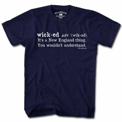 Chowdaheadz - Wicked Definition T-Shirt