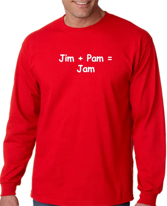 Jim   Pam = Jam T-shirt