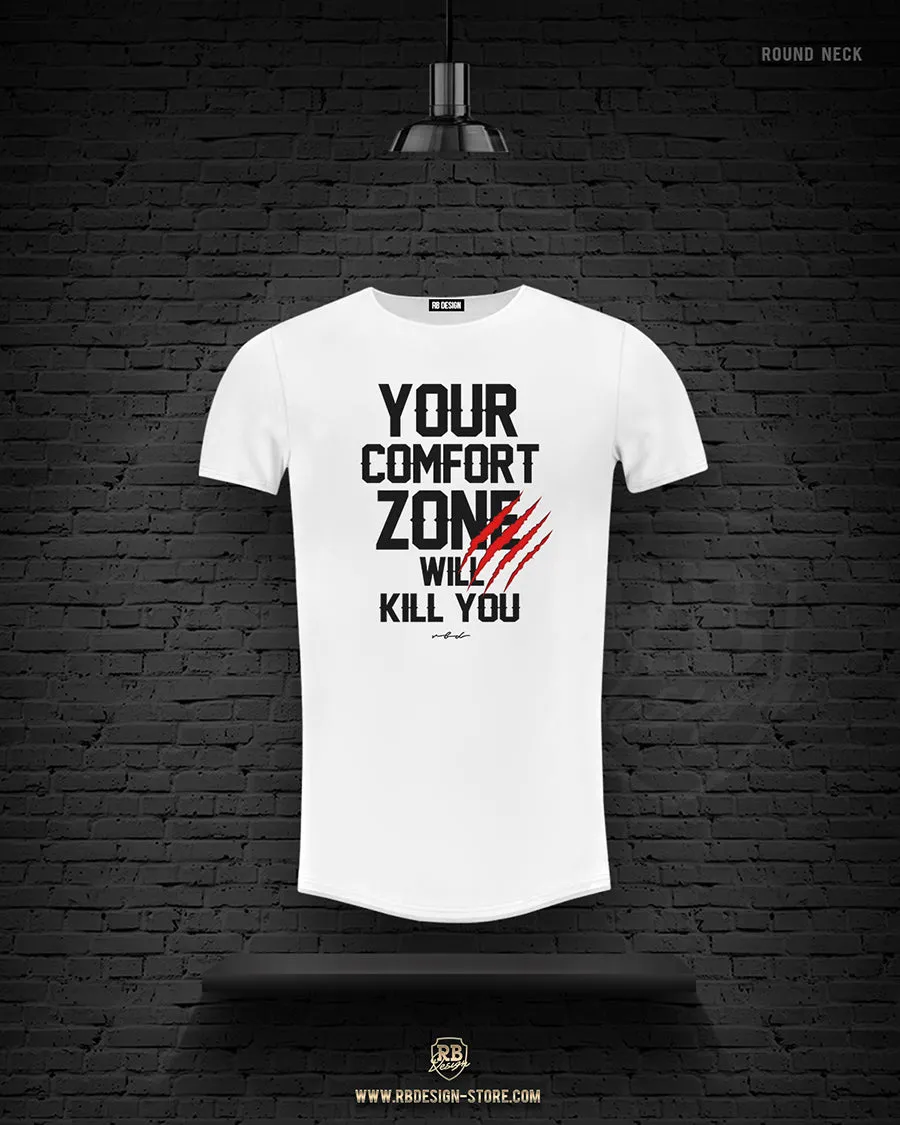 Men's T-shirt "Your Comfort Zone Will Kill You" MD979